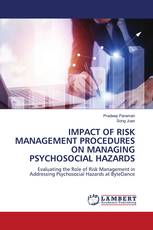 IMPACT OF RISK MANAGEMENT PROCEDURES ON MANAGING PSYCHOSOCIAL HAZARDS