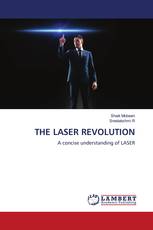 THE LASER REVOLUTION