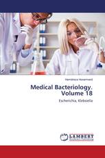Medical Bacteriology. Volume 18