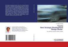 Toyota New Strategic Development Design Model
