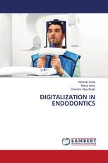 DIGITALIZATION IN ENDODONTICS