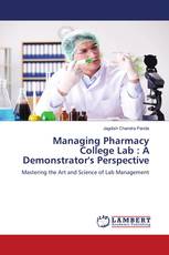 Managing Pharmacy College Lab : A Demonstrator's Perspective