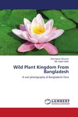 Wild Plant Kingdom From Bangladesh