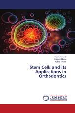 Stem Cells and its Applications in Orthodontics