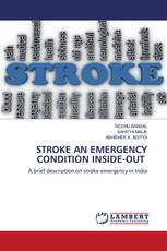 STROKE AN EMERGENCY CONDITION INSIDE-OUT