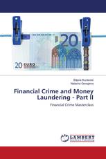 Financial Crime and Money Laundering - Part II