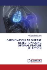 CARDIOVASCULAR DISEASE DETECTION USING OPTIMAL FEATURE SELECTION