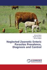 Neglected Zoonotic Enteric Parasites Prevalence, Diagnosis and Control