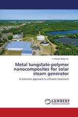 Metal tungstate-polymer nanocomposites for solar steam generator