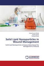Solid Lipid Nanoparticles in Wound Management