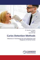 Caries Detection Methods