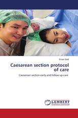 Caesarean section protocol of care