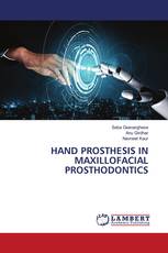 HAND PROSTHESIS IN MAXILLOFACIAL PROSTHODONTICS