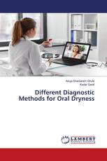Different Diagnostic Methods for Oral Dryness