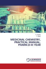 MEDICINAL CHEMISTRY, PRACTICAL MANUAL, PHARM.D-III YEAR