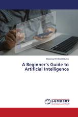 A Beginner’s Guide to Artificial Intelligence