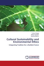 Cultural Sustainability and Environmental Ethics