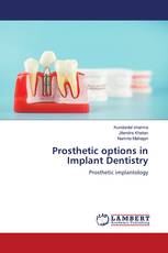 Prosthetic options in Implant Dentistry