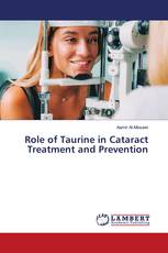 Role of Taurine in Cataract Treatment and Prevention