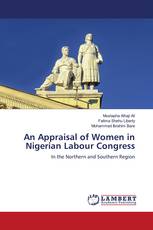 An Appraisal of Women in Nigerian Labour Congress