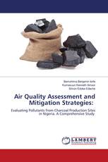Air Quality Assessment and Mitigation Strategies: