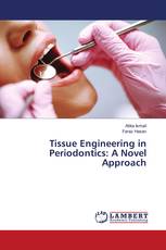 Tissue Engineering in Periodontics: A Novel Approach