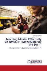Teaching Movies Effectively via NVivo R1: Manchester by the Sea 1