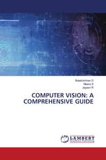 COMPUTER VISION: A COMPREHENSIVE GUIDE