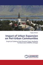 Impact of Urban Expansion on Peri-Urban Communities