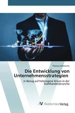 Die Entwicklung von Unternehmensstrategien