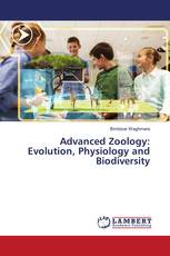 Advanced Zoology: Evolution, Physiology and Biodiversity