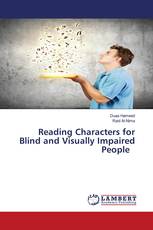 Reading Characters for Blind and Visually Impaired People