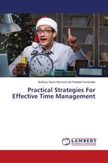Practical Strategies For Effective Time Management