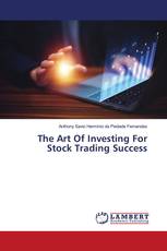 The Art Of Investing For Stock Trading Success