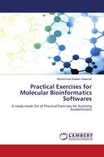 Practical Exercises for Molecular Bioinformatics Softwares