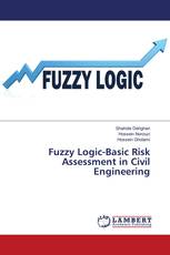 Fuzzy Logic-Basic Risk Assessment in Civil Engineering