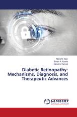 Diabetic Retinopathy: Mechanisms, Diagnosis, and Therapeutic Advances