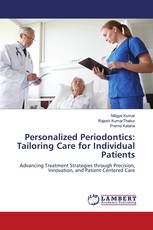 Personalized Periodontics: Tailoring Care for Individual Patients