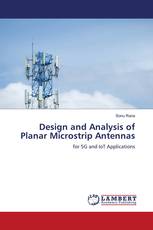 Design and Analysis of Planar Microstrip Antennas