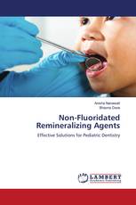 Non-Fluoridated Remineralizing Agents