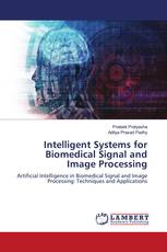 Intelligent Systems for Biomedical Signal and Image Processing