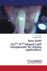 Rare Earth (Eu3+,Pr3+)doped LaOF nanopowder for display applications