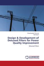 Design & Development of Detuned Filters for Power Quality Improvement
