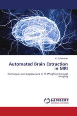 Automated Brain Extraction in MRI