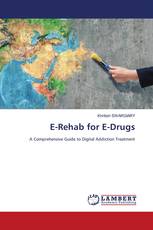 E-Rehab for E-Drugs