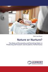 Nature or Nurture?
