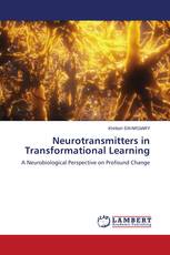 Neurotransmitters in Transformational Learning