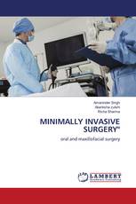 MINIMALLY INVASIVE SURGERY"