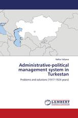 Administrative-political management system in Turkestan