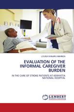 EVALUATION OF THE INFORMAL CAREGIVER BURDEN